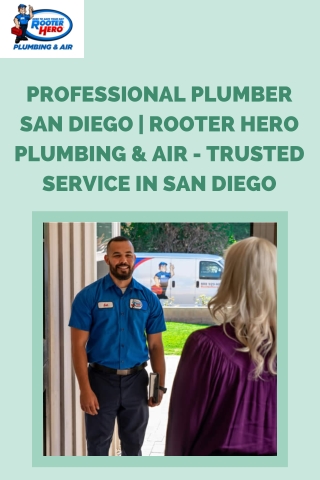 Professional Plumber San Diego  Rooter Hero Plumbing & Air - Trusted Service in San Diego