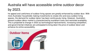 Australia will have accessible online outdoor decor by 2023.