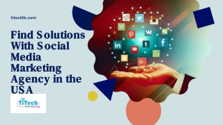 Find Solutions With Social Media Marketing Agency in the USA