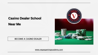 Casino Dealer School Near Me - Vegas Gaming Academy