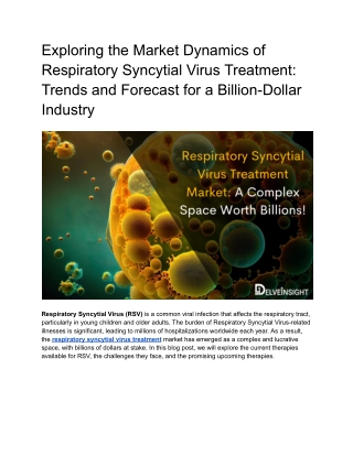 Respiratory Syncytial Virus Treatment Market_ A Complex Space Worth Billions!