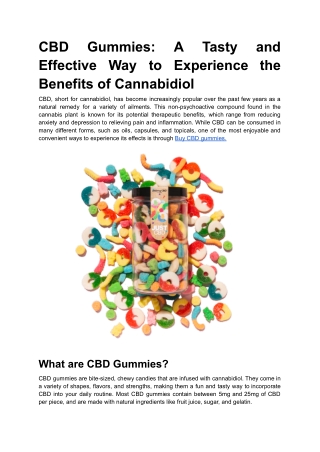 CBD Gummies_ A Tasty and Effective Way to Experience the Benefits of Cannabidiol