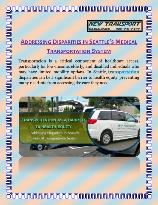 Addressing Disparities in Seattles Medical Transportation System