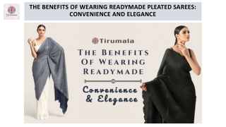 THE BENEFITS OF WEARING READYMADE PLEATED SAREES: CONVENIENCE AND ELEGANCE