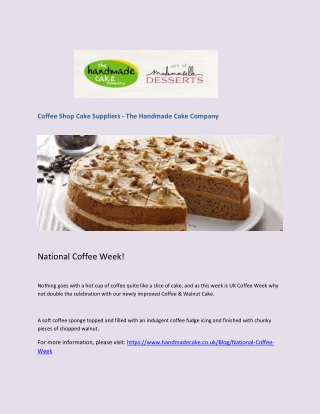 Coffee Shop Cake Suppliers - The Handmade Cake Company