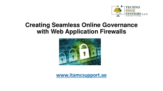 Creating Seamless Online Governance with Web Application Firewalls