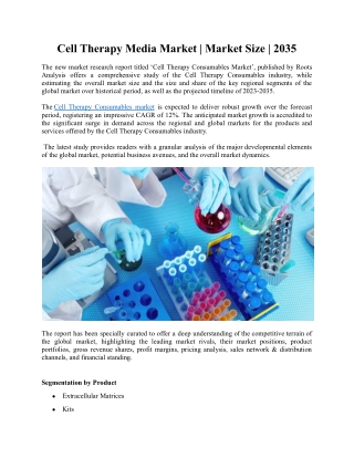 Cell Therapy Media Market | Market Size | 2035