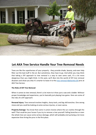 Let AKA Tree Service Handle Your Tree Removal Needs
