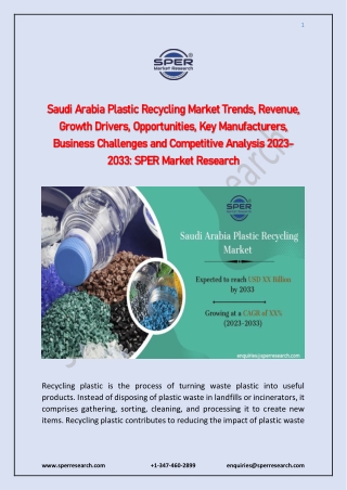 Saudi Arabia Plastic Recycling Market Trends, Revenue, Growth, Opportunities, Ke
