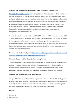 Thrombin Time Testing Market Augmented to Reach US 1,740.05 Million by 2030