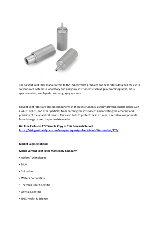 Solvent Inlet Filter Market Demand Key Growth Opportunities, Development