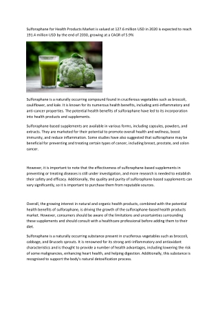 Sulforaphane for Health Products Market is valued at 127