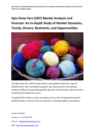 Spin Draw Yarn (SDY) Market