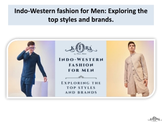 Indo-Western fashion for Men Exploring the top styles and brands.