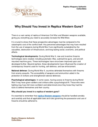 Why Should You Invest in Replica Western Guns?