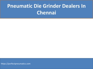 pneumatic die grinder dealers in chennai