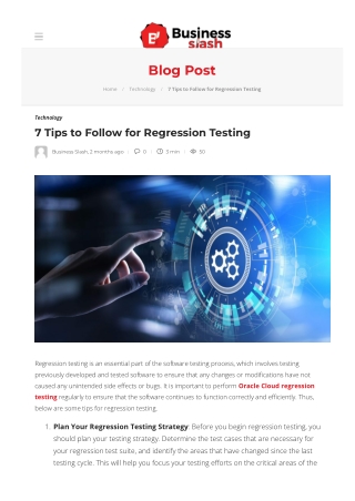 7 Tips to Follow for Regression Testing