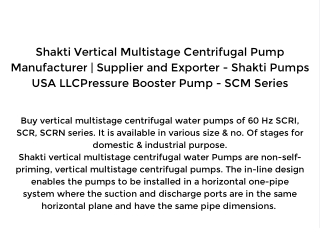 Shakti Vertical Multistage Centrifugal Pump Manufacturer | Supplier and Exporter - Shakti Pumps USA LLCPressure Booster