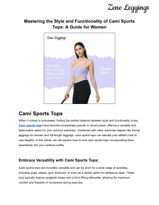 Mastering the Style and Functionality of Cami Sports Tops_ A Guide for Women