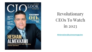 Revolutionary CEOs To Watch in 2023