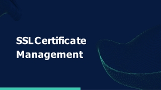 SSL Certificate Management