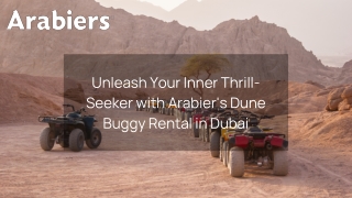 Unleash Your Inner Thrill-Seeker with Arabier's Dune Buggy Rental in Dubai