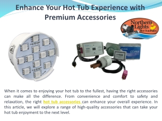 Enhance Your Hot Tub Experience with Premium Accessories