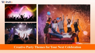 Creative and Memorable Themes to Wow Your Guests