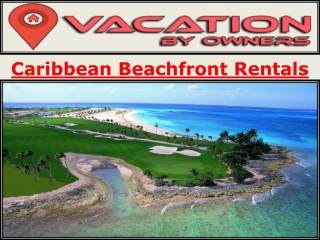 Caribbean Beachfront Rentals