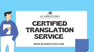 Certified Translation services By Acadestudio