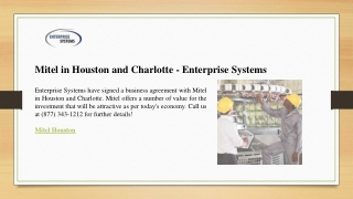 Mitel in Houston and Charlotte - Enterprise Systems
