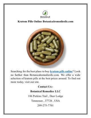 Kratom Pills Online Botanicalremediesllc