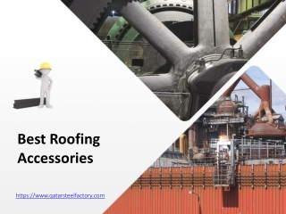 Best Roofing Accessories - Qatarsteelfactory.com
