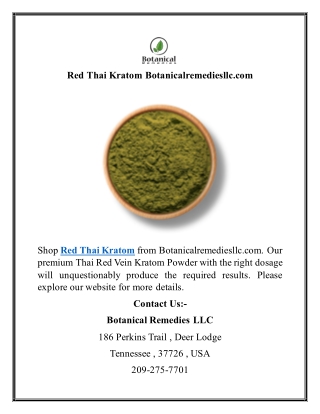 Red Thai Kratom Botanicalremediesllc