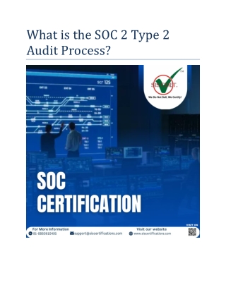 What is the SOC 2 Type 2 Audit Process?