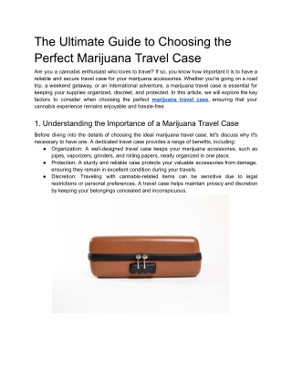 The Ultimate Guide to Choosing the Perfect Marijuana Travel Case