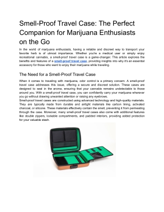 Smell-Proof Travel Case_ The Perfect Companion for Marijuana Enthusiasts on the Go