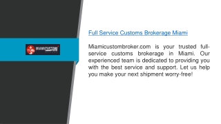 Full Service Customs Brokerage Miami Miamicustombroker.com