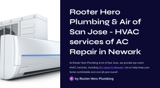 Best AC Repair service in Newark |Rooter Hero Plumbing & Air of San Jose - HVAC