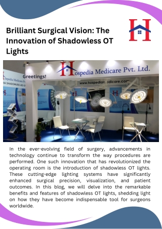 Brilliant Surgical Vision The Innovation of Shadowless OT Lights