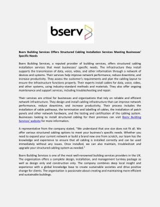 Bserv Building Services Offers Structured Cabling Installation Services Meeting Businesses’ Specific Needs