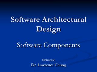 Software Architectural Design