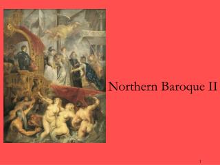 Northern Baroque II