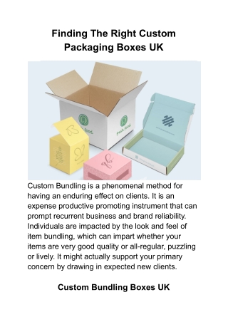 Finding The Right Custom Packaging Boxes UK