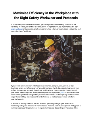 Maximise Efficiency in the Workplace with the Right Safety Workwear and Protocols