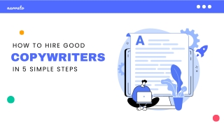 How to Hire Copywriters for Your Business?