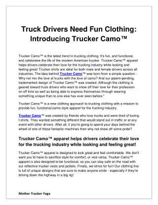 Truck Drivers Need Fun Clothing: Introducing Trucker Camo™