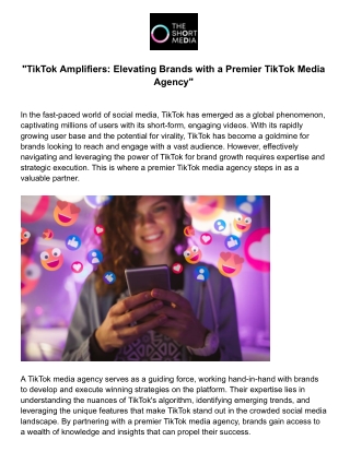 "TikTok Amplifiers: Elevating Brands with a Premier TikTok Media Agency"
