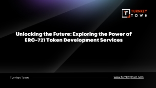 Unlocking the Future Exploring the Power of ERC-721 Token Development Services