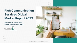 Global Rich Communication Services Market - By Size, Share And Forecast 2032